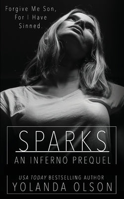 Sparks: An Inferno Prequel by Designs, Pink Elephant