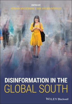 Disinformation in the Global South by Wasserman, Herman