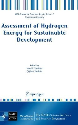 Assessment of Hydrogen Energy for Sustainable Development by Sheffield, John W.