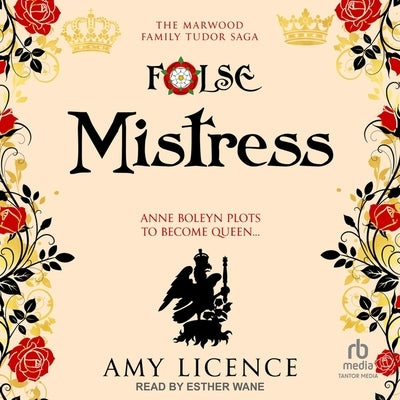 False Mistress by Licence, Amy