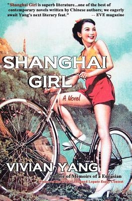 Shanghai Girl by Yang, Vivian