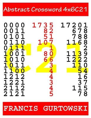 Abstract Crossword 4x6C21 by Gurtowski, Francis