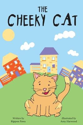 The Cheeky Cat by Harwood, Amy