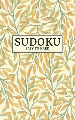 Sudoku - easy to hard: 184 challenging Sudoku puzzles for adults Level: easy, medium, difficult Pocket size puzzle book 5 x 8 by Enigma Sdk
