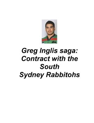 Greg Inglis Saga: Contract with the South Sydney Rabbitohs by O'Halloran, Brendan Francis