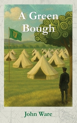 A Green Bough by Ware, John