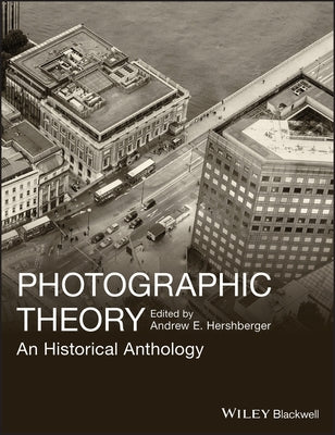 Photographic Theory by Hershberger, Andrew E.