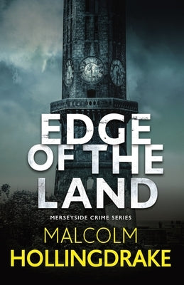 Edge of the Land by Hollingdrake, Malcolm