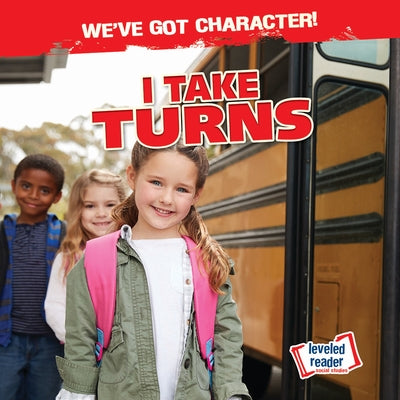 I Take Turns by Taylor, Charlotte