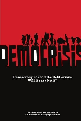 Democrisis by Roche, David