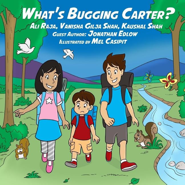 What's Bugging Carter?: Junior Medical Detective Series by Shah, Vanisha Gilja