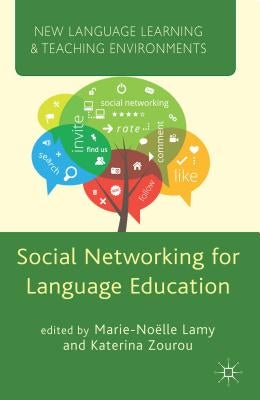 Social Networking for Language Education by Lamy, M.