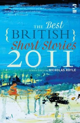 The Best British Short Stories 2011 by Royle, Nicholas