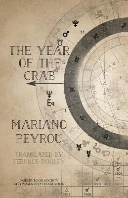 The Year of the Crab: El año del cangrejo by Peyrou, Mariano