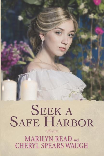 Seek a Safe Harbor by Read, Marilyn