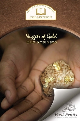 Nuggets of Gold by Robinson, Bud