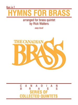 Hymns for Brass: French Horn by Hal Leonard Corp