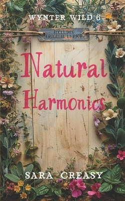 Natural Harmonics: Wynter Wild Book 6 by Creasy, Sara