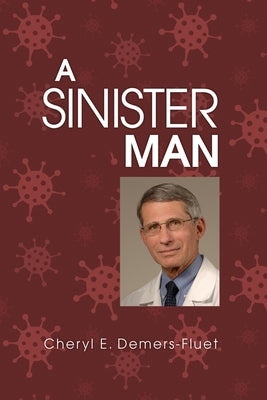 A Sinister Man by Demers-Fluet, Cheryl E.