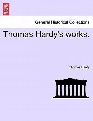 Thomas Hardy's works. by Hardy, Thomas