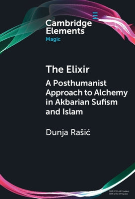 The Elixir by Rasic, Dunja