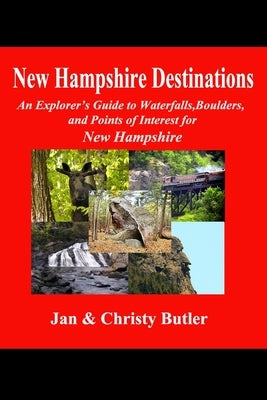 New Hampshire Destinations by Butler, Christy