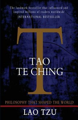 Tao Te Ching by Tzu, Lao