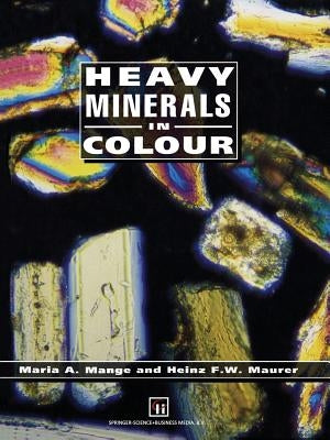 Heavy Minerals in Colour by Mange, M. a.