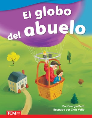 El Globo del Abuelo by Beth, Georgia