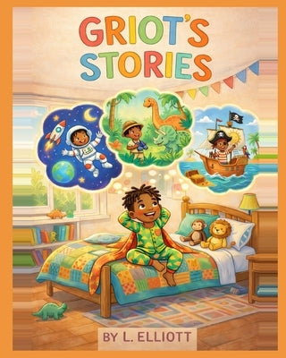 Griot's Stories by Elliott, L.