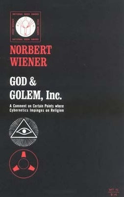 God & Golem, Inc. by Wiener, Norbert