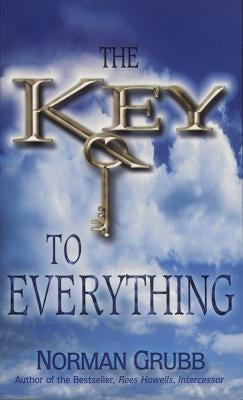 The Key to Everything by Grubb, Norman