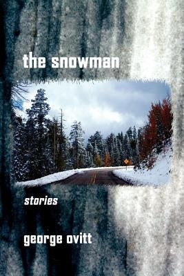 The Snowman by Ovitt, George