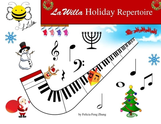 LaWilla Holiday Repertoire by Zhang, Felicia Feng