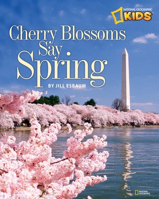 Cherry Blossoms Say Spring by Esbaum, Jill