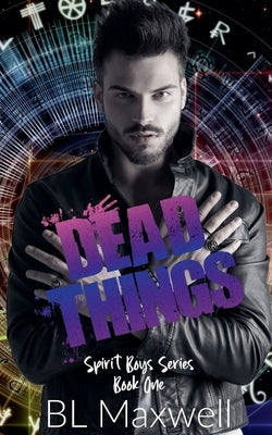 Dead Things by Maxwell, Bl