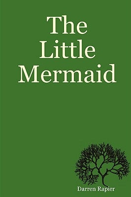 The Little Mermaid by Rapier, Darren