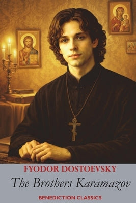 The Brothers Karamazov by Dostoevsky, Fyodor M.
