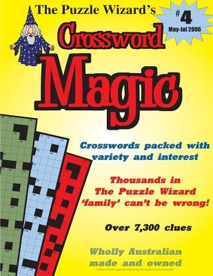 Crossword Magic No. 4 by The Puzzle Wizard
