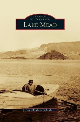 Lake Mead by Eichenberg, Erin Elizabeth