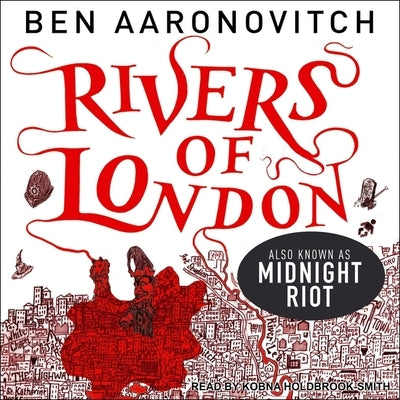 Midnight Riot by Aaronovitch, Ben