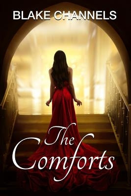 The Comforts by Channels, Blake