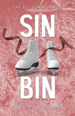 Sin Bin: Alternate Cover by Curto, Chelsea