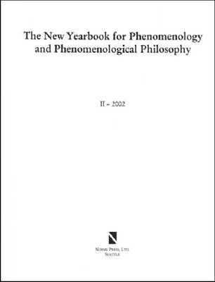 The New Yearbook for Phenomenology and Phenomenological Philosophy: Volume 2 by Hopkins, Burt