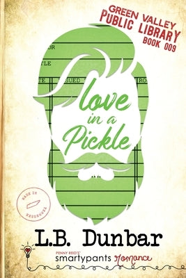 Love in a Pickle by Romance, Smartypants