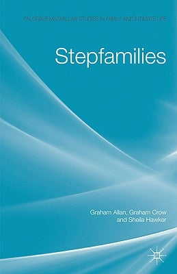 Stepfamilies by Allan, G.
