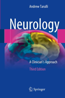 Neurology: A Clinician's Approach by Tarulli, Andrew