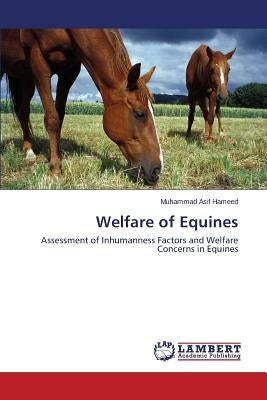 Welfare of Equines by Asif Hameed Muhammad