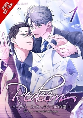 Redeem: Only One Forever, Vol. 1 by Scarlet Beriko, Scarlet