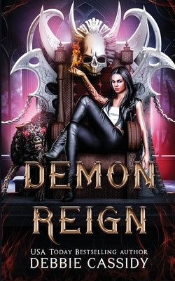 Demon Reign by Cassidy, Debbie